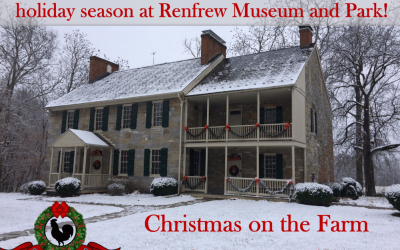 Christmas on the Farm at Renfrew Museum & Park