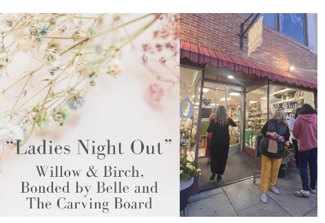 Ladies Night | Willow & Birch, Chambersburg