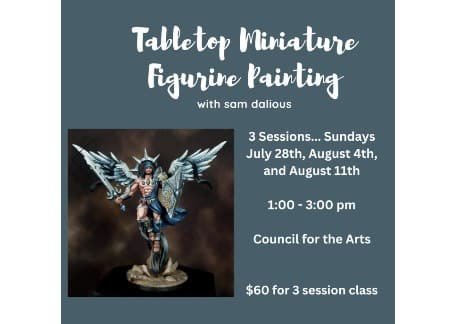 Tabletop Miniature Figurine Painting with Sam Dalious | Council For The Arts, Chambersburg