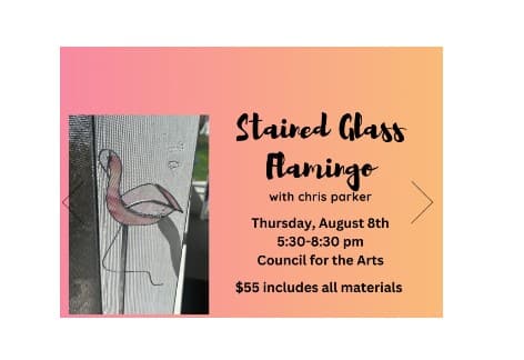 Stained Glass Flamingo with Chris Parker | Council For The Arts, Chambersburg