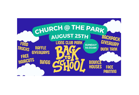 Back to School Bash & Church at the Park | Lions Club Park, Mercersburg