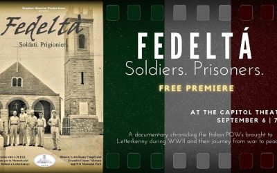 World Premiere of Fedelta. Soldier. Prisoner Tells Story of Italian Prisoners of World War II Held at Letterkenny Depot