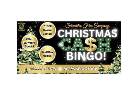 Christmas Ca$h Bingo | Franklin Fire Company, Chambersburg