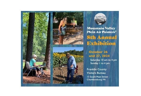 Mountain Valley Plein Air Painters’ 8th Annual Exhibition | Franklin County Visitors Bureau, Chambersburg