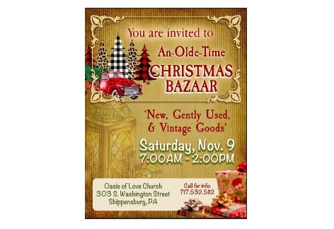 An-Olde-Time Christmas Bazaar | Oasis of Love Church, Shippensburg