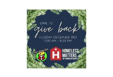 Dine To Donate Benefitting Homeless Matters | Fox’s Pizza Den, Chambersburg