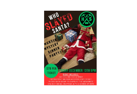 Who SLAYED Santa? Murder Mystery Dinner Party | Hammer & Stain, Chambersburg